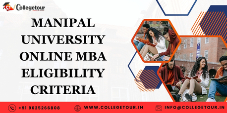 Jaipur, Lessons Offered, Manipal University Online MBA Eligibility Criteria