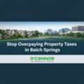 Stop Overpaying Property Taxes In Balch Springs