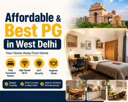 New Delhi, Real Estate, Affordable & Best PG In West Delhi | Sarika PG