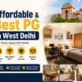 Affordable & Best PG In West Delhi | Sarika PG