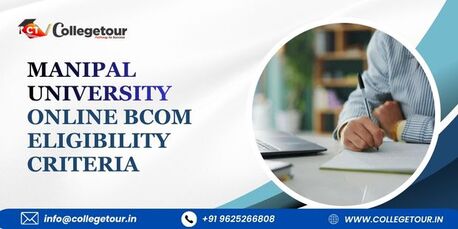 Bangalore, Lessons Offered, Manipal University Online Bcom Eligibility Criteria