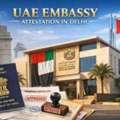 UAE Embassy Attestation In Delhi