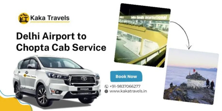 New Delhi, Travel, Delhi Airport To Chopta Taxi Service