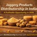 Jaggery Distributorship Business In India