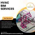 Get Clash-Free HVAC Layouts With Professional HVAC BIM Services