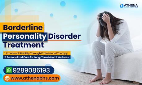 Gurgaon, Health, Strong & Stable: Expert Borderline Personality Disorder Rehab Center In Gurgaon
