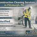 Construction Cleaning Services In Pittsburgh, PA