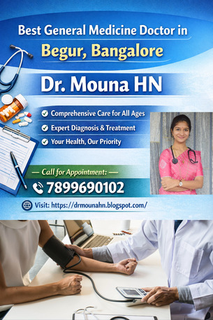 Bangalore, Health, Looking For The Best General Medicine Doctor In Begur?