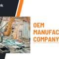 Leading OEM Manufacturing Company UK Engineering Solutions