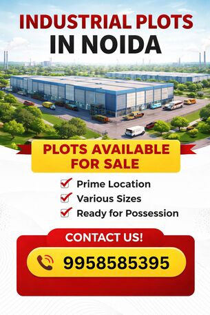 Noida, Real Estate, Industrial Plots For Sale In Noida &ndash; Prime Locations