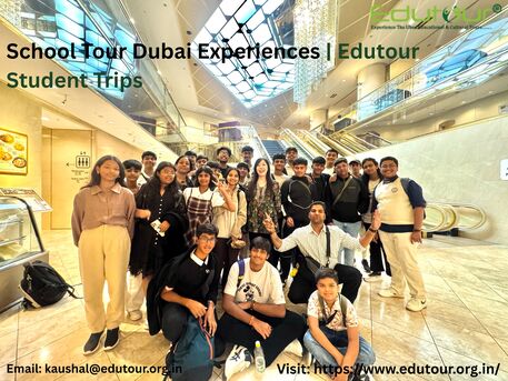 Mumbai, Education, School Tour Dubai Experiences | Edutour Student Trips