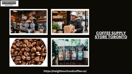 Toronto, Food, You Are Better Served By Top Coffee Supply Store In Toronto For Your Daily Coffee Intake