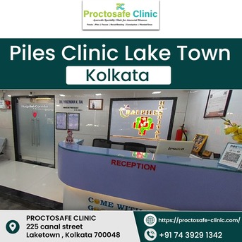 Kolkata, Health, Piles Clinic Lake Town Kolkata &ndash; Proctosafe Clinic