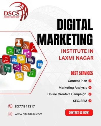 Laxmi Nagar, Education, Digital Marketing Institute In Laxmi Nagar
