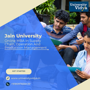 Mumbai, Education, Jain University Online MBA In Supply Chain & Operations | Elite Global Logistics Leadershi