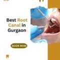 Best Root Canal In Gurgaon
