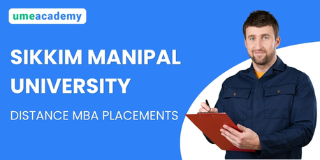 Mumbai, Lessons Offered, Sikkim Manipal University Distance MBA Placements
