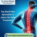 Top Back Pain Specialist In Jaipur For Pain Treatment