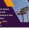 Brighten Your Spaces With Trusted LED Lighting Solutions In UAE - Value Addition