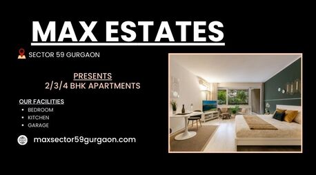 Gurgaon, Real Estate For Sale, 2 BR,  Max Estate Sector 59 Gurugram - Luxury Within Your Reach
