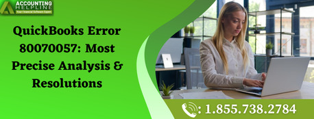 New York, Accounting, Stepwise Solutions For QuickBooks Error 80070057