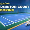 Premium Badminton Court Flooring