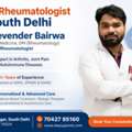 Best Rheumatologist In South Delhi | Dr Devender Bairwa