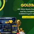IPL 2026 Match Predictions And Key Insights With Gold365 Expert Analysis