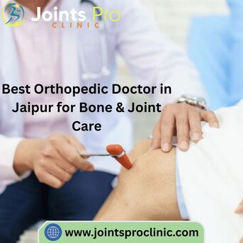 Jaipur, Health, Best Orthopedic Doctor In Jaipur For Bone & Joint Care