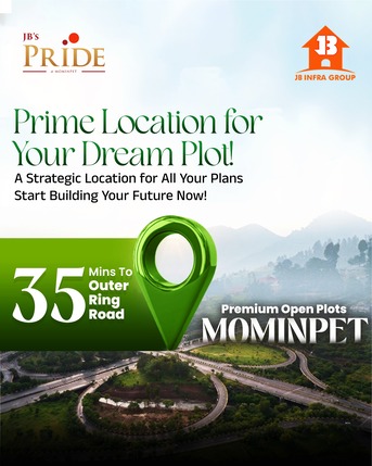 Hyderabad, Real Estate For Sale, INR 1760000,  220 Sq. Yard,  JB&rsquo;s Pride Mominpet |Just 35 Mins From ORR &ndash; High Growth Area |Invest Smart Today