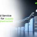 Top Cloud Service Providers For Scalable Business Infrastructure