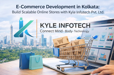 Kolkata, Web Design & Development, Reliable E-Commerce Development In Kolkata | Kyle Infotech Pvt. Ltd.