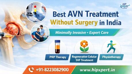Indore, Health, Best AVN Treatment Without Surgery In India &ndash; HipXpert