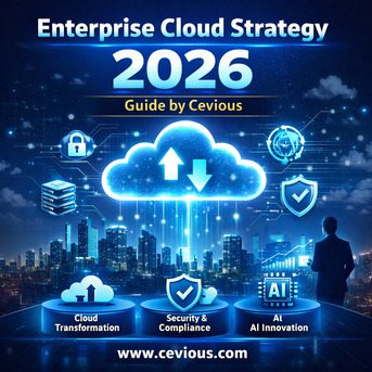 Noida, Computer, Enterprise Cloud Strategy 2026: Guide By Cevious