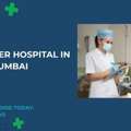 Best Cancer Hospital In Mumbai | Fortis Healthcare
