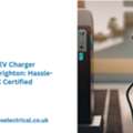 Professional EV Charger Installation Brighton: Hassle-Free & NICEIC Certified