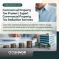 Commercial Property Tax Protest | Expert Commercial Property Tax Reduction Services