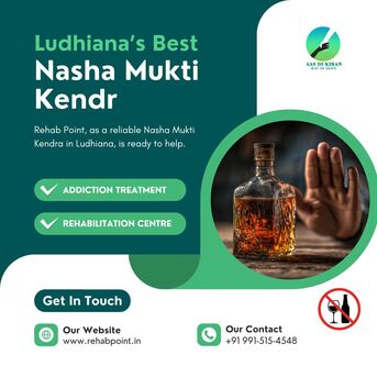 Punjab, Health, Trusted Nasha Mukti Kendra In Ludhiana