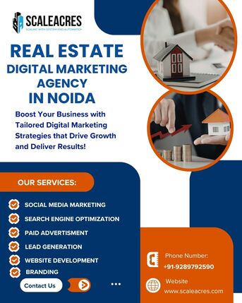 Noida, Marketing, Best Digital Marketing Company For Real Estate In Noida