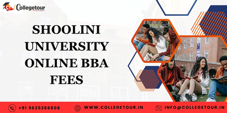 Mumbai, Lessons Offered, Shoolini University Online BBA Fees