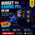 Best Budget Gaming PCs In UK &ndash; Smooth Performance Guaranteed