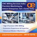 CNC Milling Services India | Ankom Enterprises &ndash; Quote Now