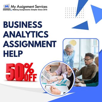 Melbourne, Education, Get 50% Off Business Analytics Assignment Help By Industry Experts