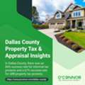 Dallas County Property Tax & Appraisal Insights