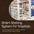 Best Healthcare Smart Shelving System For The Healthcare Sector