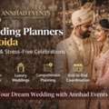 Luxury Wedding Planners In Gurgaon | Top 10 Destination Wedding Experts &ndash; Annhadevents