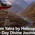 Chardham Yatra By Helicopter 2026 &ndash; Premium 6-Day Divine Journey From Delhi