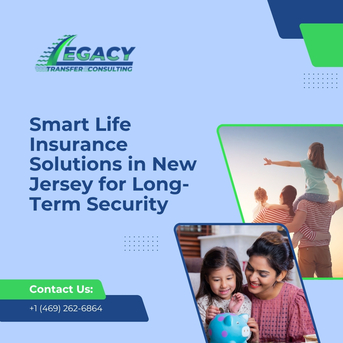 New York, Business, Smart Life Insurance Solutions In New Jersey For Long-Term Security