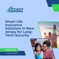 Smart Life Insurance Solutions In New Jersey For Long-Term Security