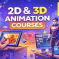 Best 2D 3D Animation Courses For Creative Careers